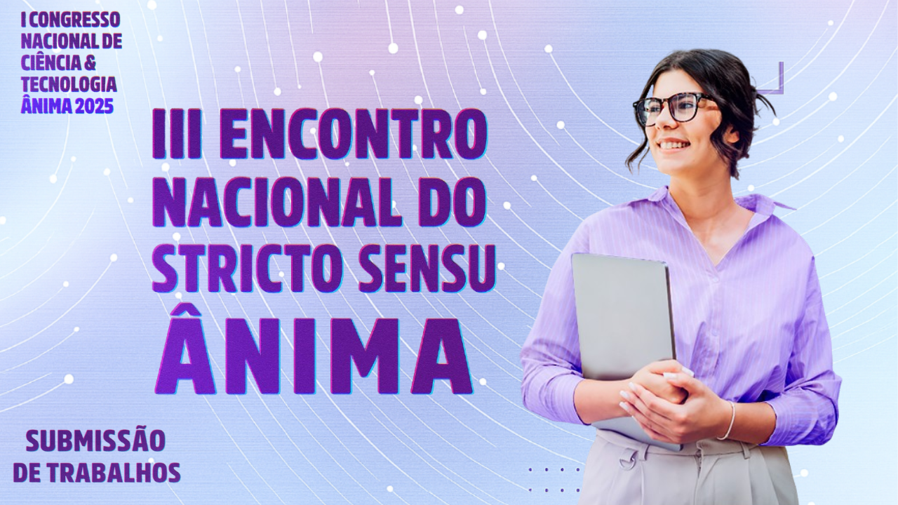 III Encontro Nacional do Stricto sensu Ânima