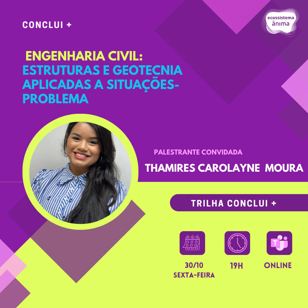CONCLUI + Engenharia Civil: Estruturas e Geotecnia Aplicadas a Situações-Problema